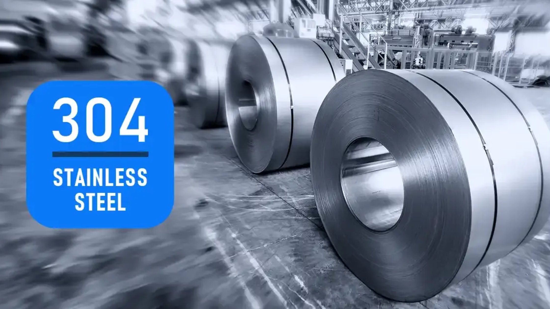304 stainless steel